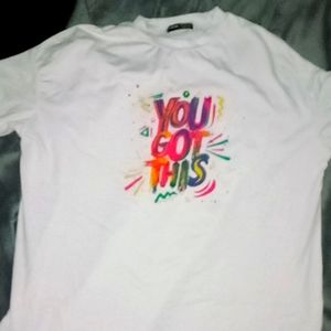 You got this t-shirt